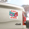 No Balls, No Brawls TNR Feral Cat 5x5 Car Magnet